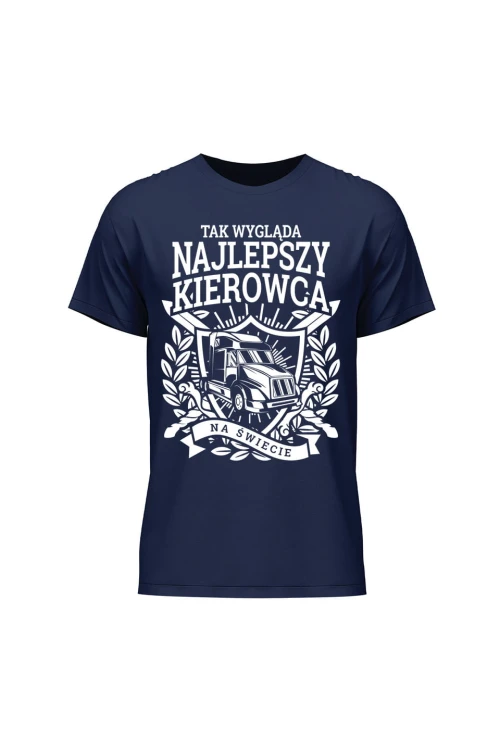 Koszulka męska Tak wygląda najlepszy kierowca na świecie - granatowa