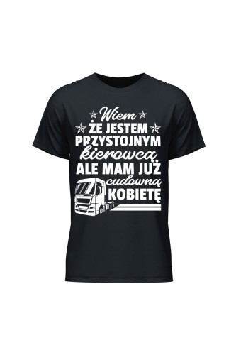 Koszulka męska Jestem przystojnym kierowcą ale mam już kobietę - czarna