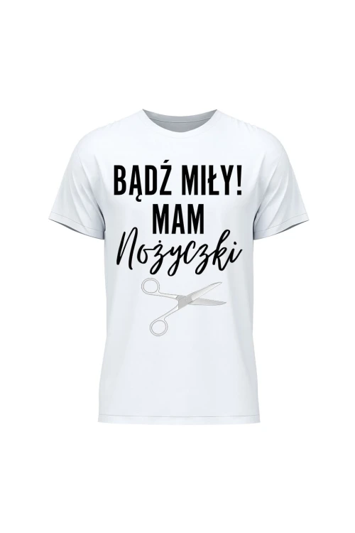 Koszulka męska Bądź miły mam nożyczki - biała