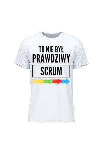 Koszulka męska To nie był prawdziwy scrum - biała