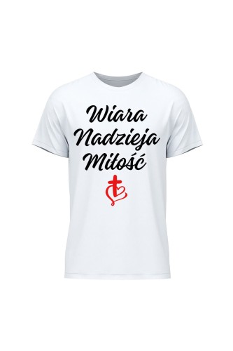 Koszulka męska Wiara nadzieja miłość - biała