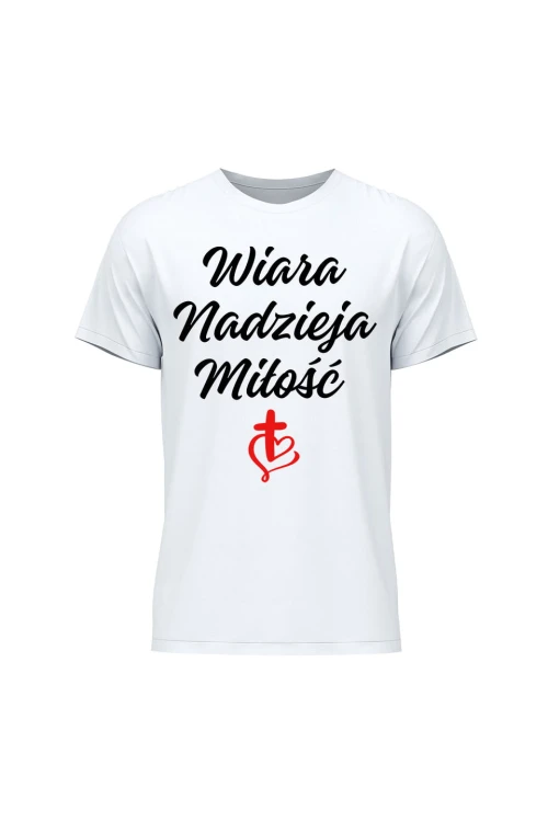 Koszulka męska Wiara nadzieja miłość - biała