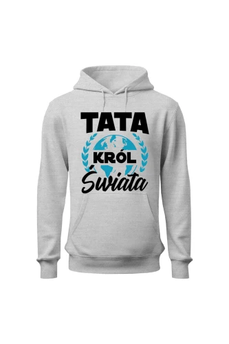 Bluza męska z kapturem Tata król świata