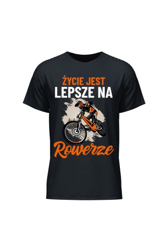 Koszulka męska Życie jest lepsze na rowerze Downhill - czarna