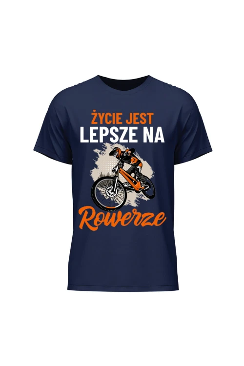 Koszulka męska Życie jest lepsze na rowerze Downhill - granatowa