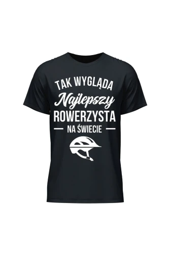 Koszulka męska Tak wygląda najlepszy rowerzysta