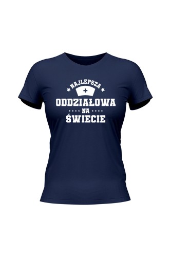 Koszulka damska Najlepsza oddziałowa na świecie - granatowa