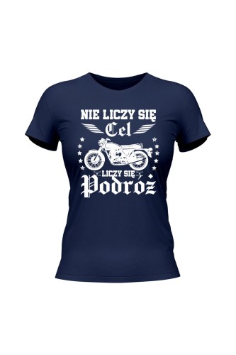 Koszulka damska Nie liczy się cel liczy się podróż - granatowa