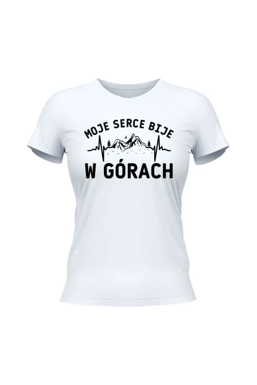 Koszulka damska Moje serce bije w górach - biała