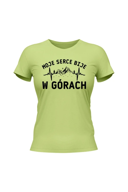 Koszulka damska Moje serce bije w górach - limonka