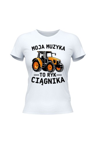 Koszulka damska Moja muzyka to ryk ciągnika - biała