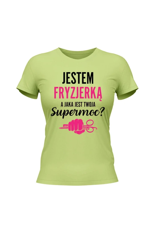 Koszulka damska Jestem fryzjerką a jaka jest twoja supermoc? - limonka