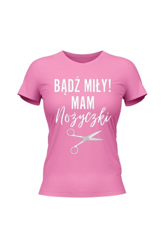 Koszulka damska Badź miły mam nożyczki - różowa