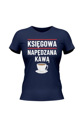 Koszulka damska Księgowa napędzana kawą - granatowa