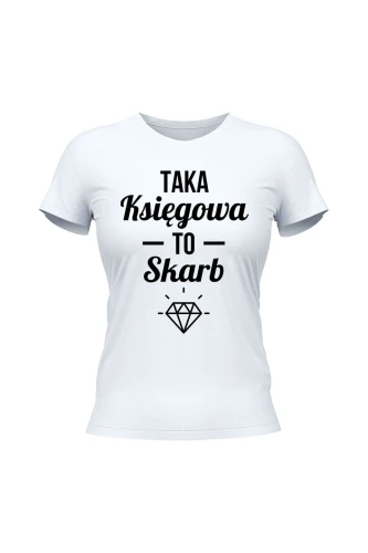 Koszulka damska Taka księgowa to skarb